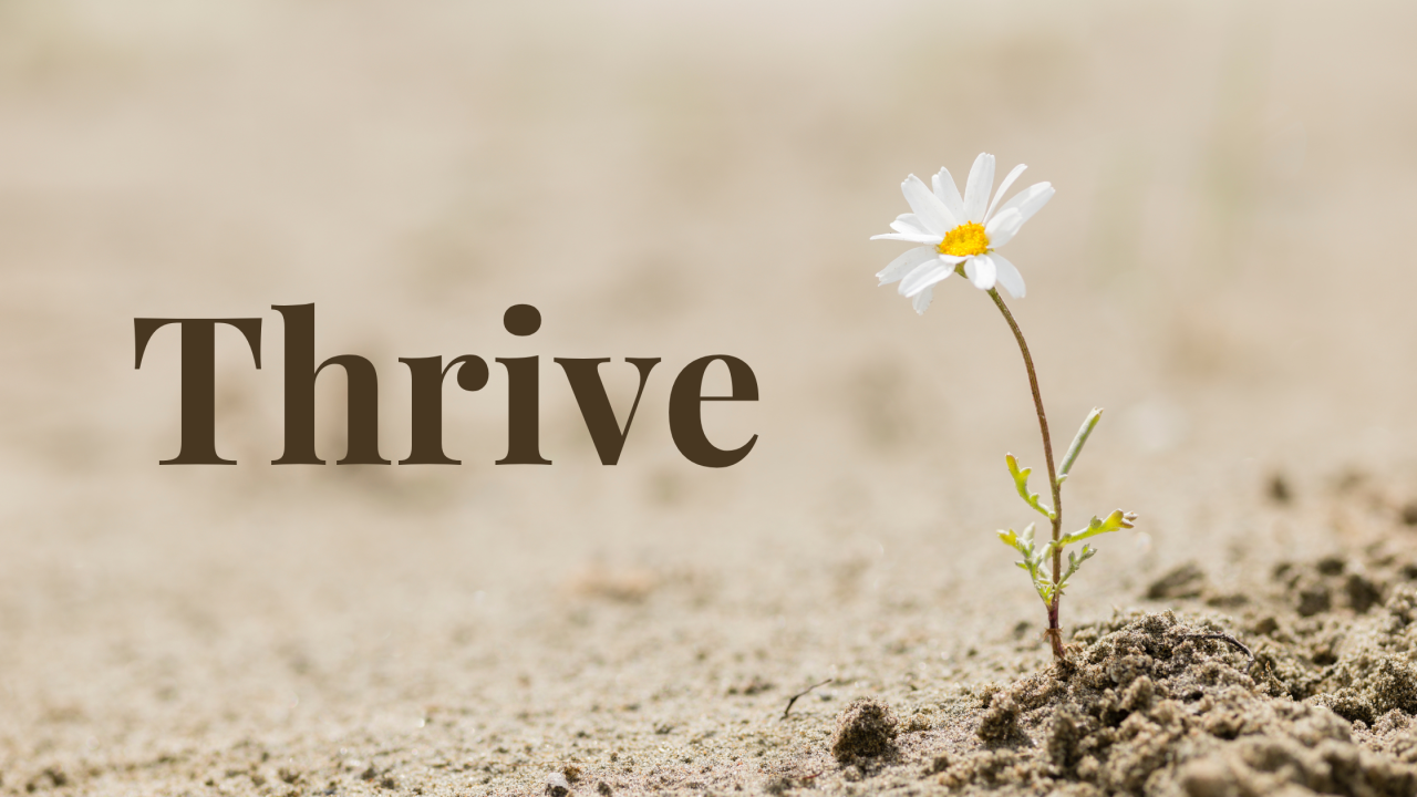 thrive
